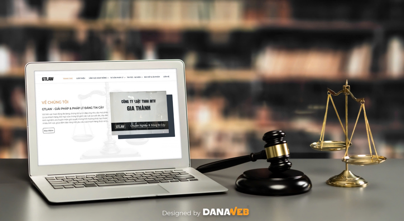 DANAWEB THIẾT KẾ WEBSITE CHO CÔNG TY LUẬT GIA THÀNH